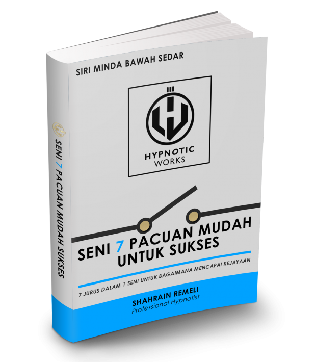 Seni 7 Pemacu Minda Untuk Sukses (S7PMUS) | Hipnotis.My - Seni Hipnosis ...